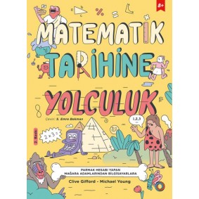 Matematik Tarihine Yolculuk Matematik Tarihine Yolculuk