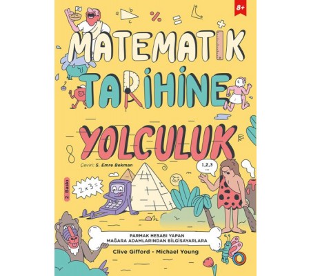 Matematik Tarihine Yolculuk Matematik Tarihine Yolculuk
