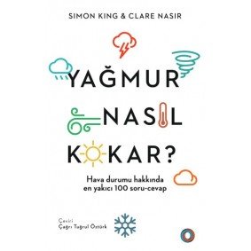 Yağmur Nasıl Kokar? Yağmur Nasıl Kokar?