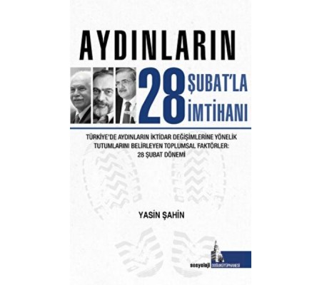 Aydınların 28 Şubatla İmtihanı