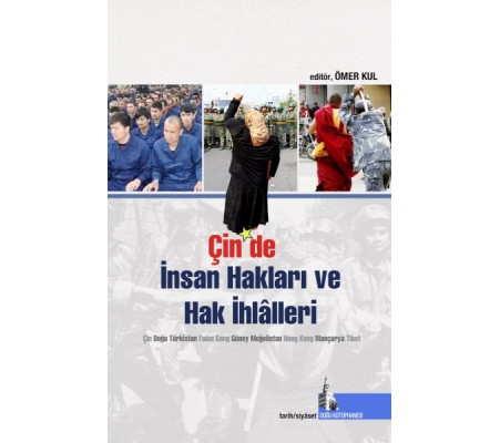 Çin’de İnsan hakları ve Hak İhlalleri