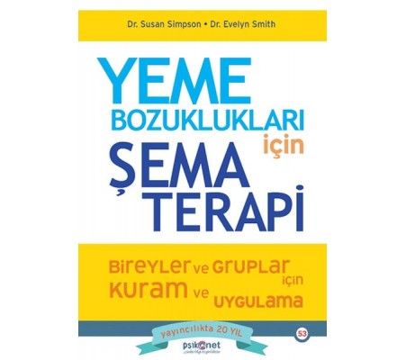 Yeme Bozuklukları için Şema Terapi