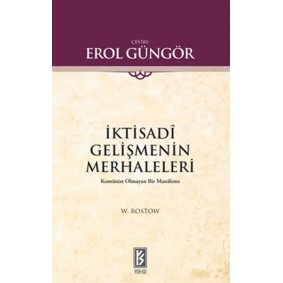 İktisadi Gelişmenin Merhaleleri İktisadi Gelişmenin Merhaleleri