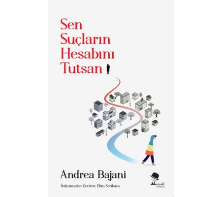 Sen Suçların Hesabını Tutsan