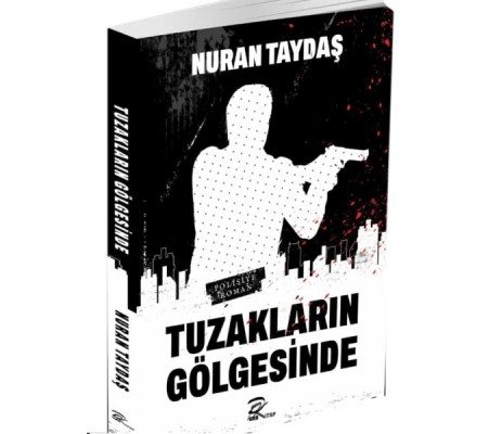 Tuzakların Gölgesinde