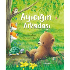Ayıcığın Arkadaşı Ayıcığın Arkadaşı