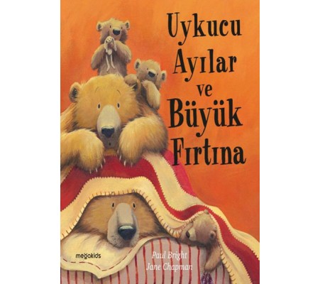 Uykucu Ayılar ve Büyük Fırtına