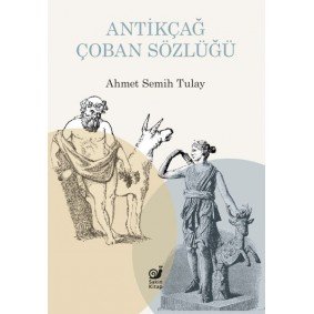 Antikçağ Çoban Sözlüğü Antikçağ Çoban Sözlüğü
