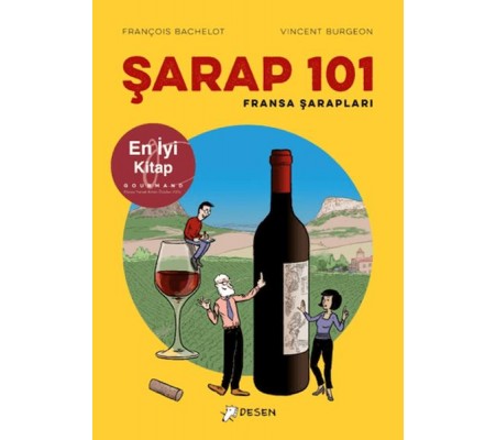 Şarap 101 - Fransa Şarapları