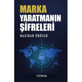 Marka Yaratmanın Şifreleri Marka Yaratmanın Şifreleri