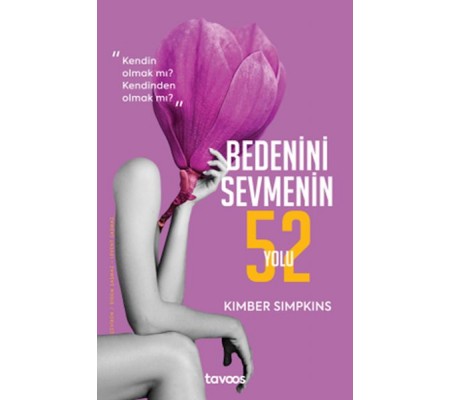 Bedenini Sevmenin 52 Yolu