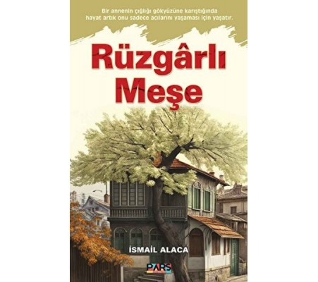 Rüzgarlı Meşe