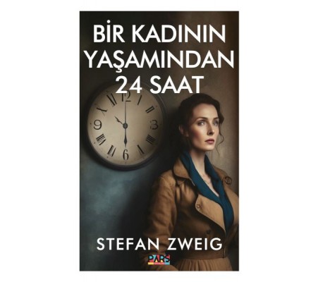 Bir Kadının Yaşamından 24 Saat