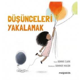 Düşünceleri Yakalamak Düşünceleri Yakalamak