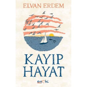 Kayıp Hayat Kayıp Hayat