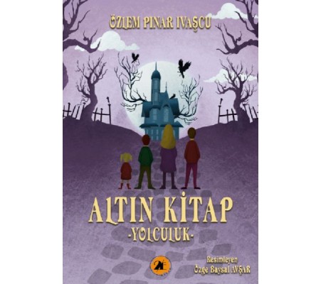 Altın Kitap-Yolculuk