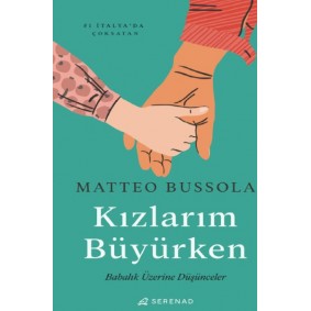 Kızlarım Büyürken Kızlarım Büyürken