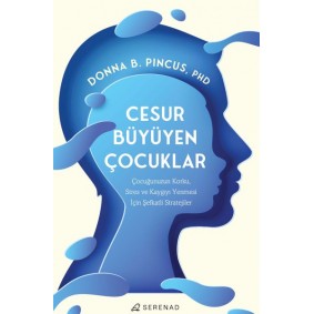 Cesur Büyüyen Çocuklar Cesur Büyüyen Çocuklar