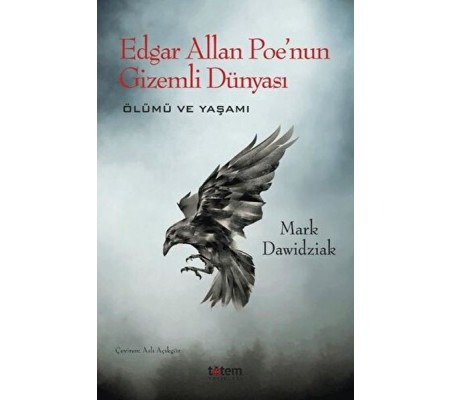 Edgar Allan Poe'nun Gizemli Dünyası - Ölümü ve Yaşamı