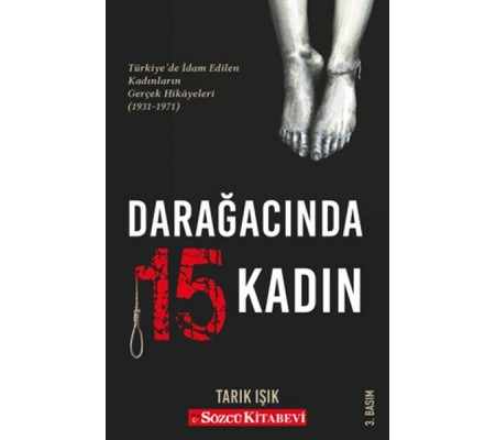 Darağacında 15 Kadın