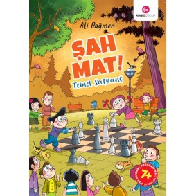 Şah Mat ! Temel Satranç Şah Mat ! Temel Satranç