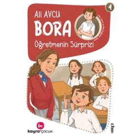 Bora 4 – Öğretmenin Sürprizi Bora 4 – Öğretmenin Sürprizi