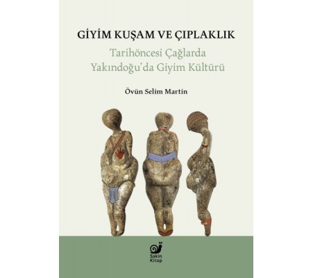 Giyim Kuşam ve Çıplaklık