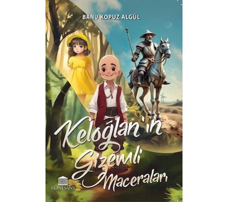 Keloğlan’ın Gizemli Maceraları Keloğlan’ın Gizemli Maceraları
