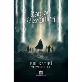Zaman Gezginleri Sır Katibi Zaman Gezginleri Sır Katibi