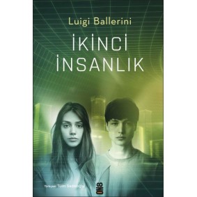 İkinci İnsanlık İkinci İnsanlık