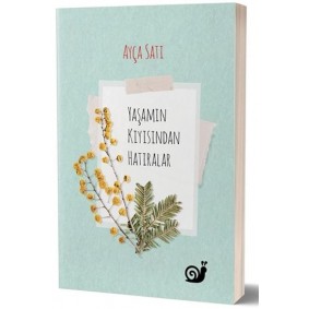 Yaşamın Kıyısından Hatıralar