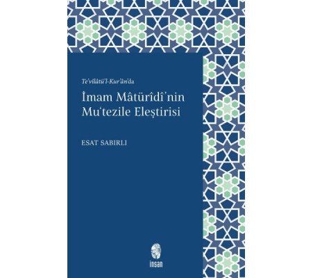 İmam Mâturîdî'nin Mu'tezile Eleştirisi