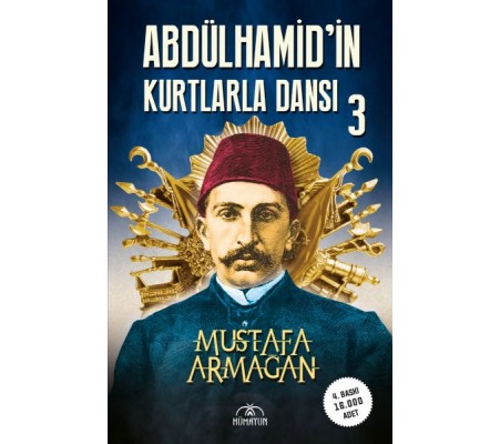 Abdülhamid’in Kurtlarla Dansı-3