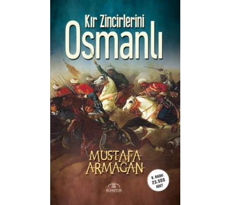 Kır Zincirlerini Osmanlı