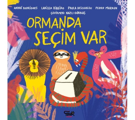 Ormanda Seçim Var