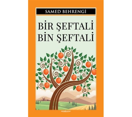 Bir Şeftali Bin Şeftali