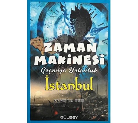 Zaman Makinesi - Geçmişe Yolculuk İstanbul