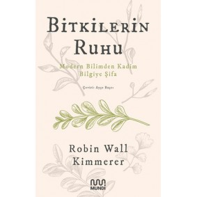 Bitkilerin Ruhu Bitkilerin Ruhu