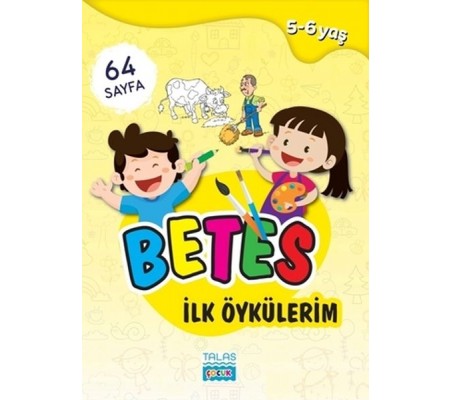 Betes İlk Öykülerim 5-6 Yaş