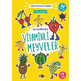 İlk Kelimelerle Vitaminli Meyveler Yapıştır-Boya-Öğren İlk Kelimelerle Vitaminli Meyveler Yapıştır-Boya-Öğren