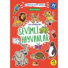 İlk Kelimelerle Sevimli Hayvanlar Yapıştır-Boya-Öğren İlk Kelimelerle Sevimli Hayvanlar Yapıştır-Boya-Öğren