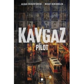 Kavgaz - Pilot Kavgaz - Pilot