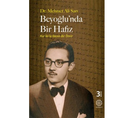 Beyoğlu'nda Bir Hafız - Kur'an'la Geçen Bir Ömür