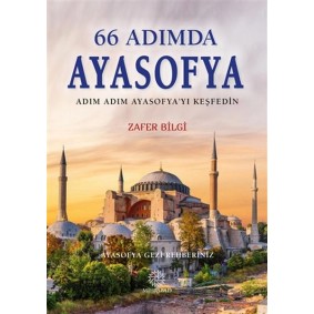 66 Adımda Ayasofya 66 Adımda Ayasofya