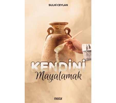 Kendini Mayalamak