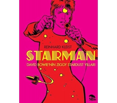 Starman - David Bowie’nin Ziggy Stardust Yılları