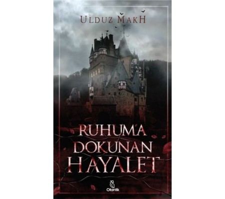 Ruhuma Dokunan Hayalet