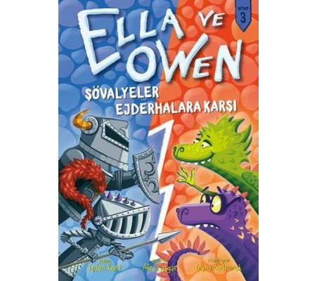 Şövalyeler Ejderhalara Karşı - Ella ve Owen 3