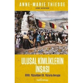 Ulusal Kimliklerin İnşası Ulusal Kimliklerin İnşası