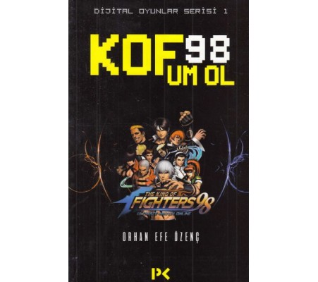 Dijital Oyunlar Serisi 1-Kof 98 Um Ol